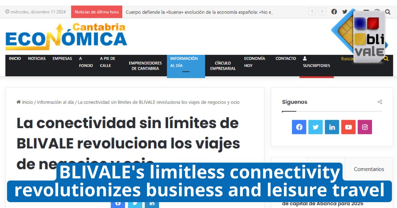 BLIVALE_image_en_article_economia cantabria_20241205_643x337 Press Review and Awards